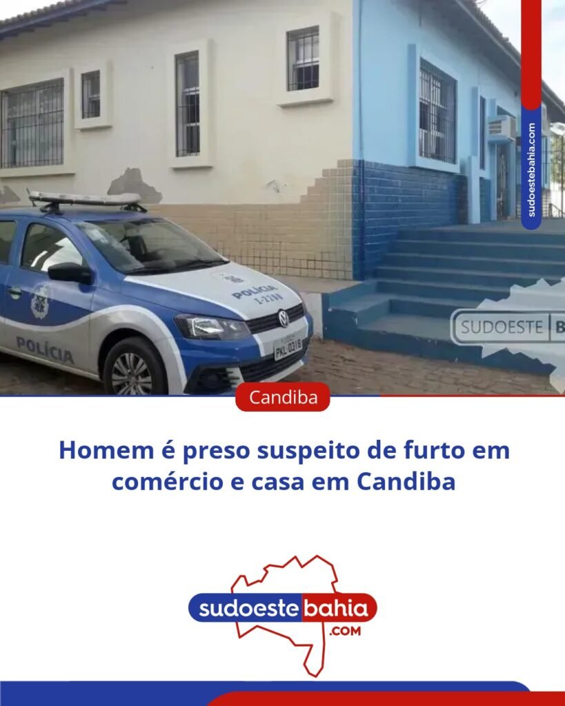 Homem é preso em Candiba suspeito de furtos em comércio e residência