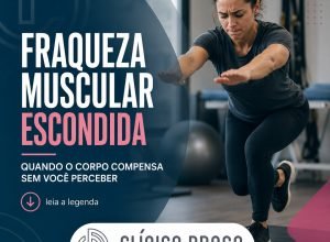 Fraqueza muscular oculta pode causar dor e lesões; avaliação é essencial para prevenção