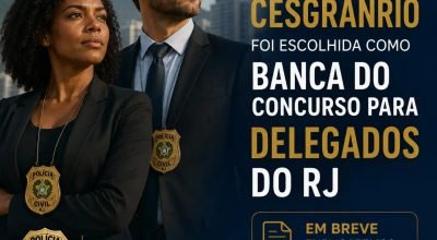 Fundação Cesgranrio será a organizadora do concurso para delegado da Polícia Civil do RJ
